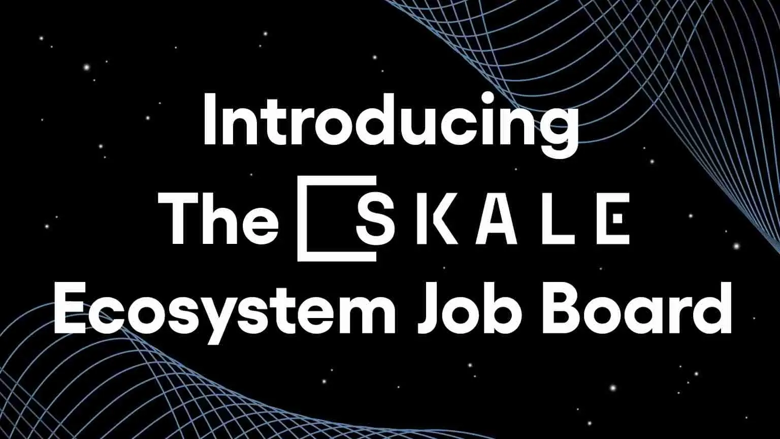 Discover Your Next Career Opportunity: Introducing the SKALE Jobs Board