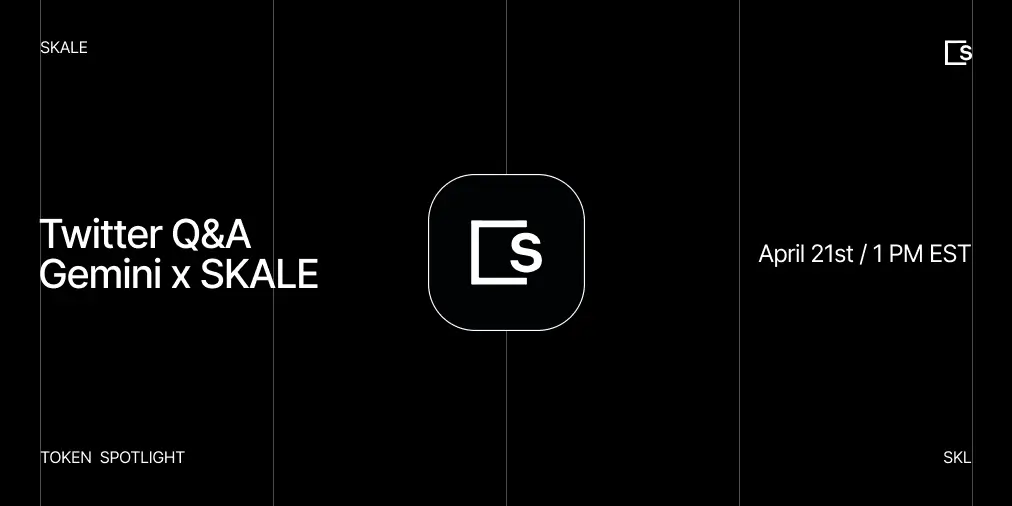 Gemini Exchange Twitter Spaces Spotlight on SKL with Jack O'Holleran | SKALE