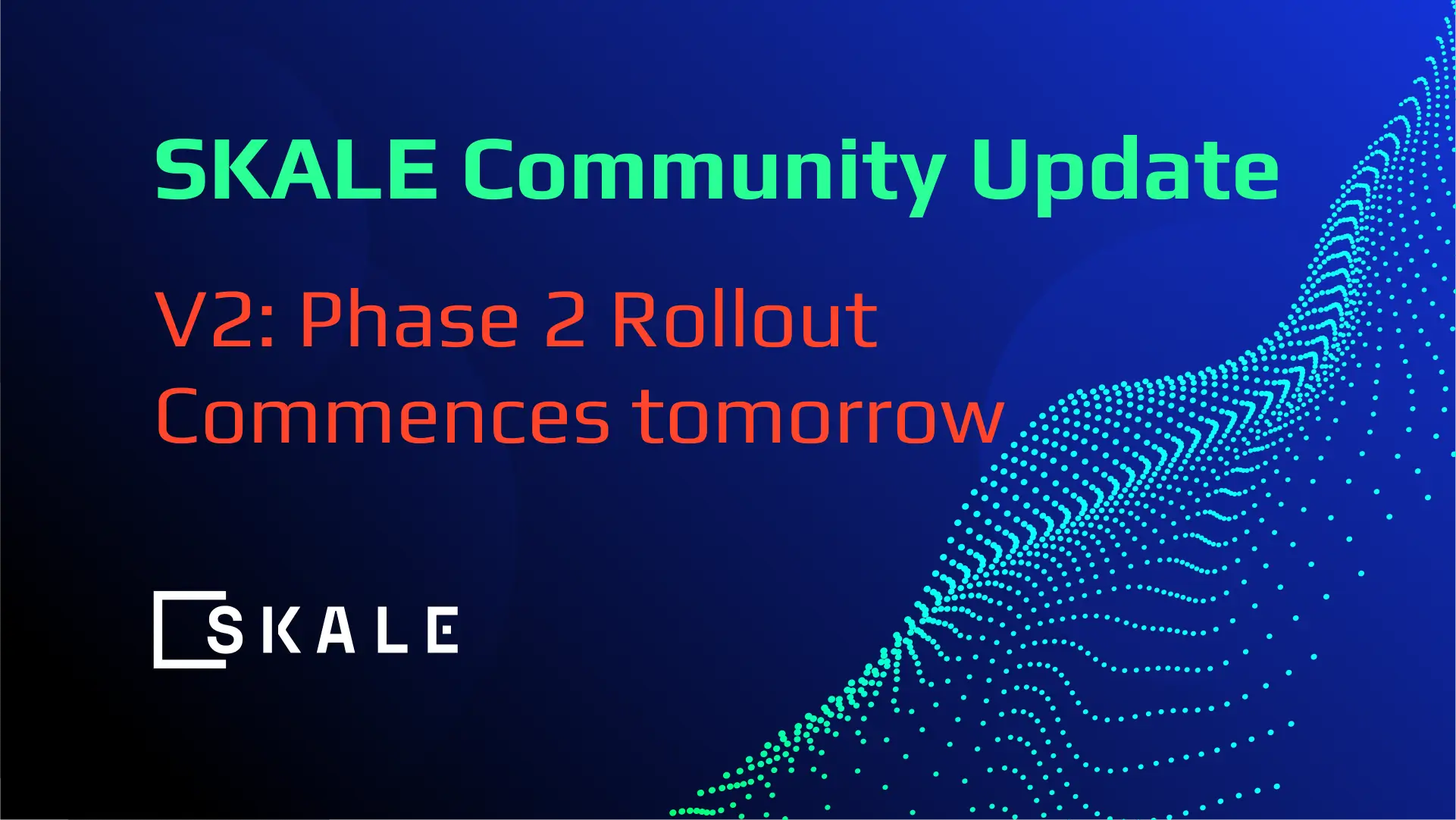 SKALE V2: The SKALEverse Phase 2 Rollout Commences Tomorrow | SKALE