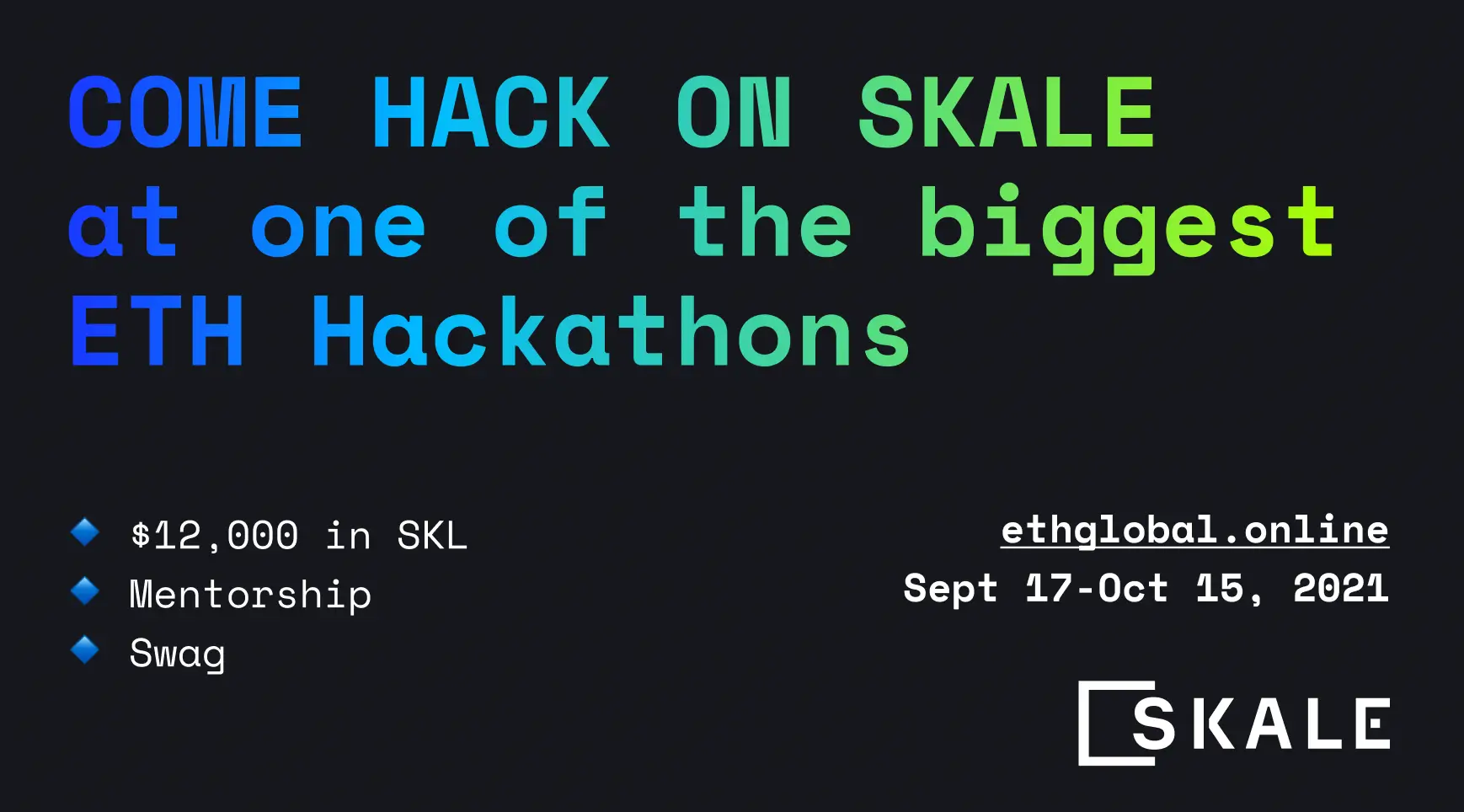 SKALE Represents @ One of the Biggest Ethereum Hackathons of 2021- More than $12k in SKL Bounties! | SKALE