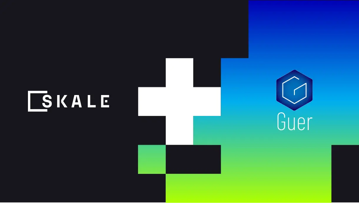 SKALE + Guer | SKALE