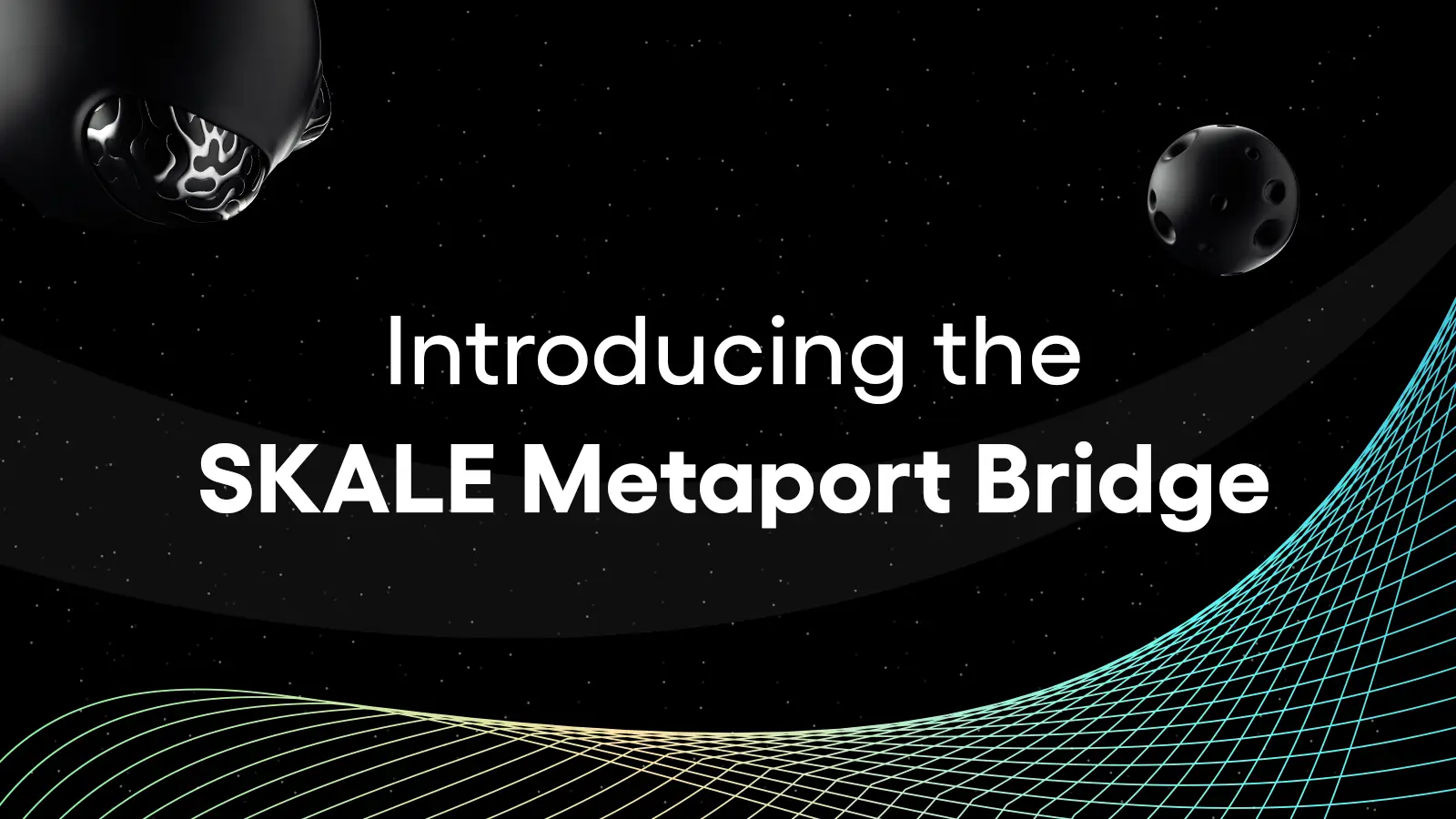 Introducing the SKALE Metaport Bridge: Easily Transfer Tokens Between SKALE Chains and Ethereum | SKALE