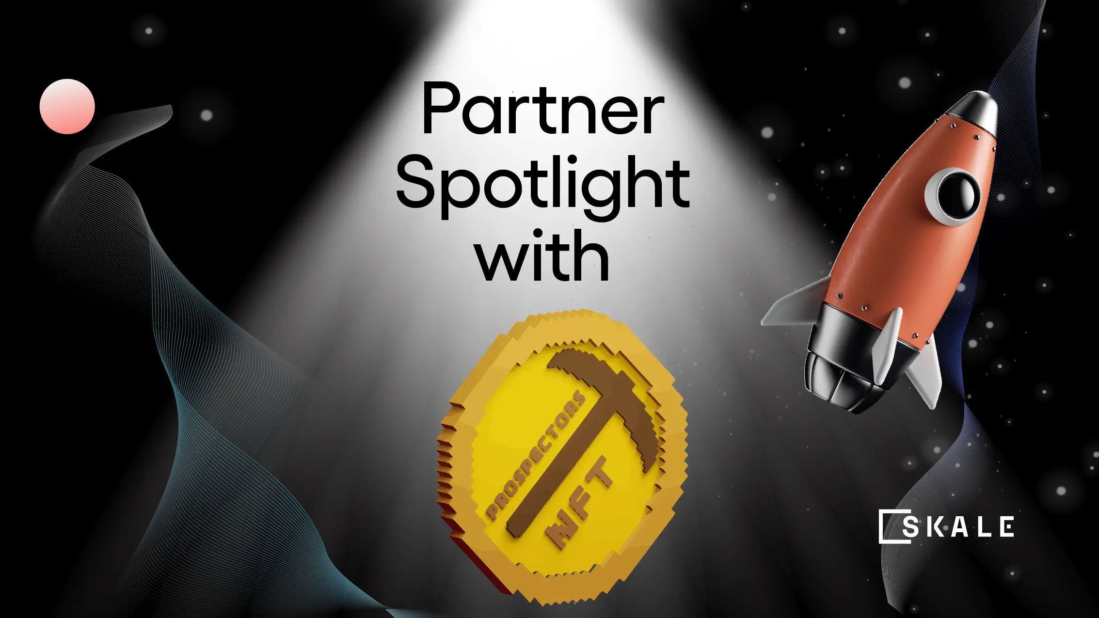 SKALE Partner Spotlight with Prospectors NFT | SKALE