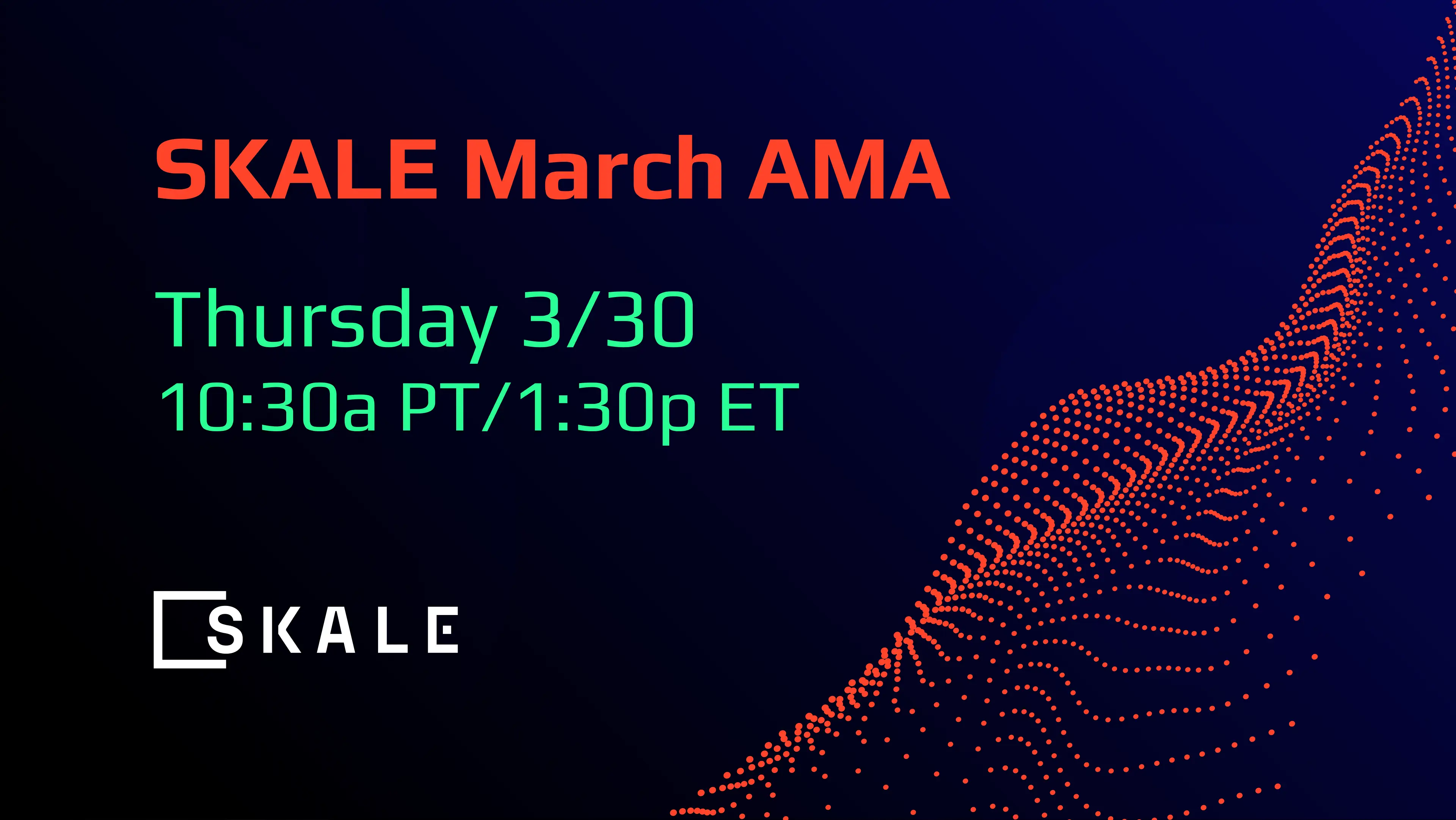Submit Your Questions for SKALE's March AMA | SKALE