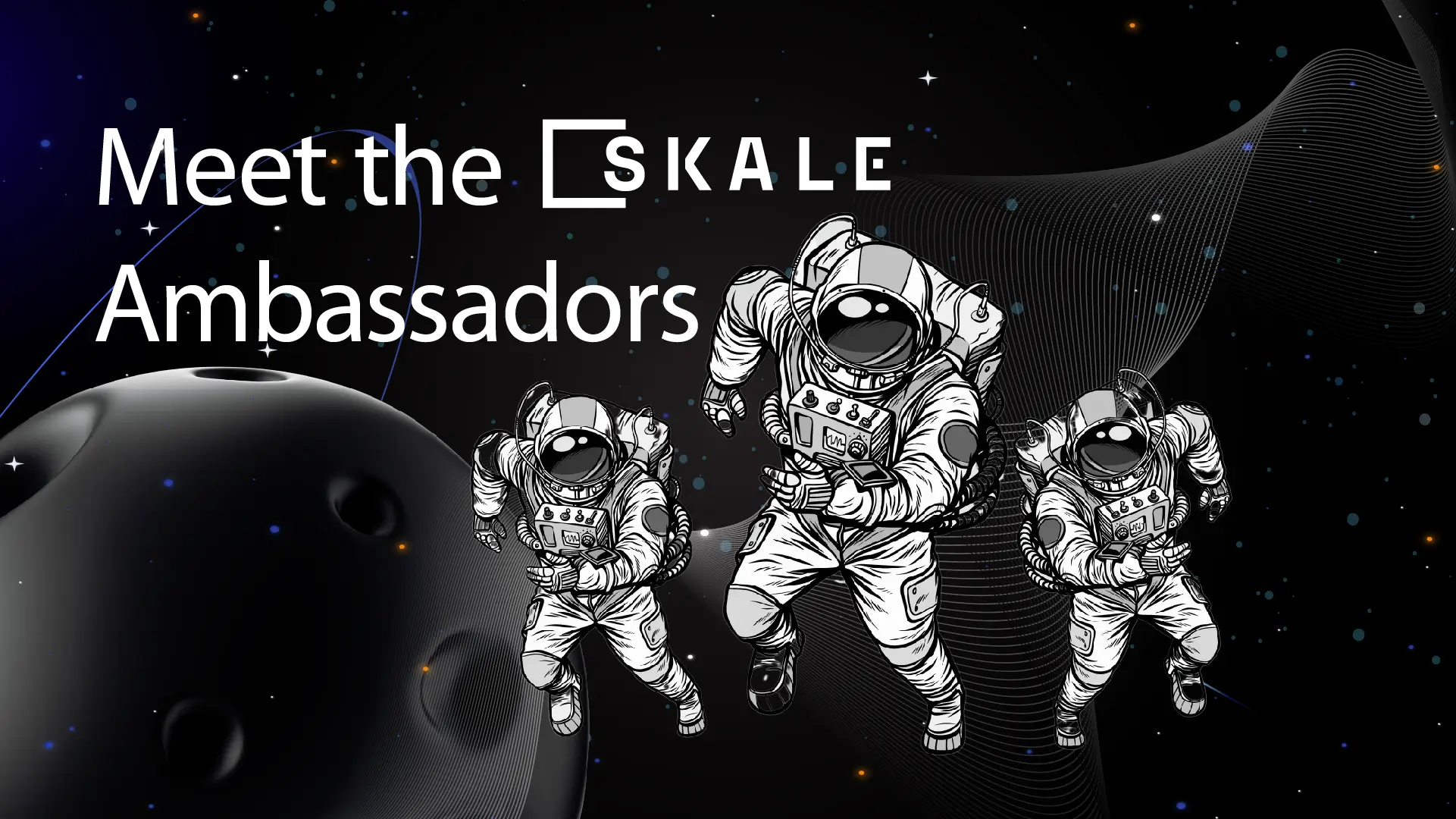 Reintroducing SKALE's Global Ambassadors | SKALE