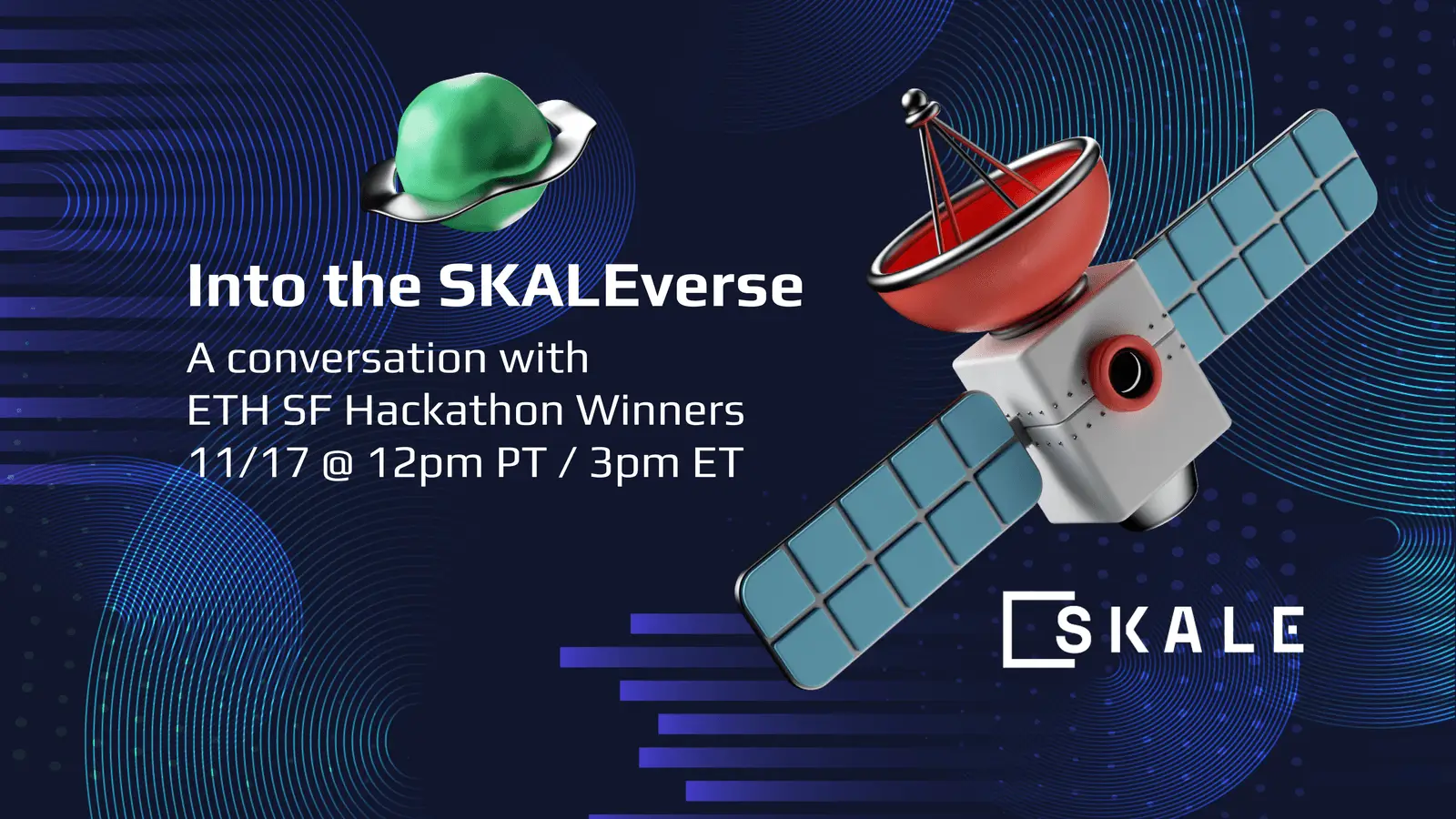 Into the SKALEverse - Listen to a conversation with the ETHSF Hackathon Winners | SKALE