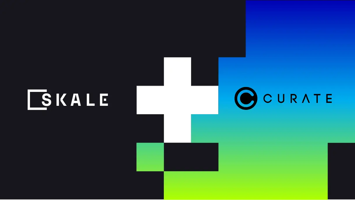 SKALE + Curate | SKALE