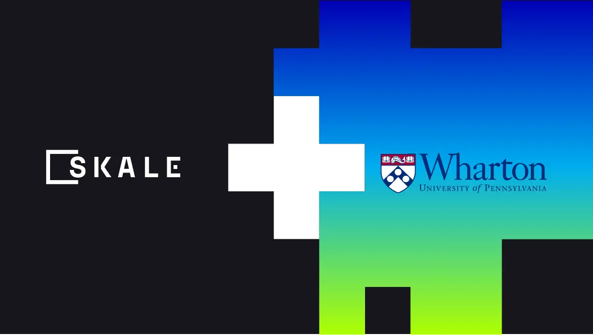 SKALE + Wharton Business School | SKALE