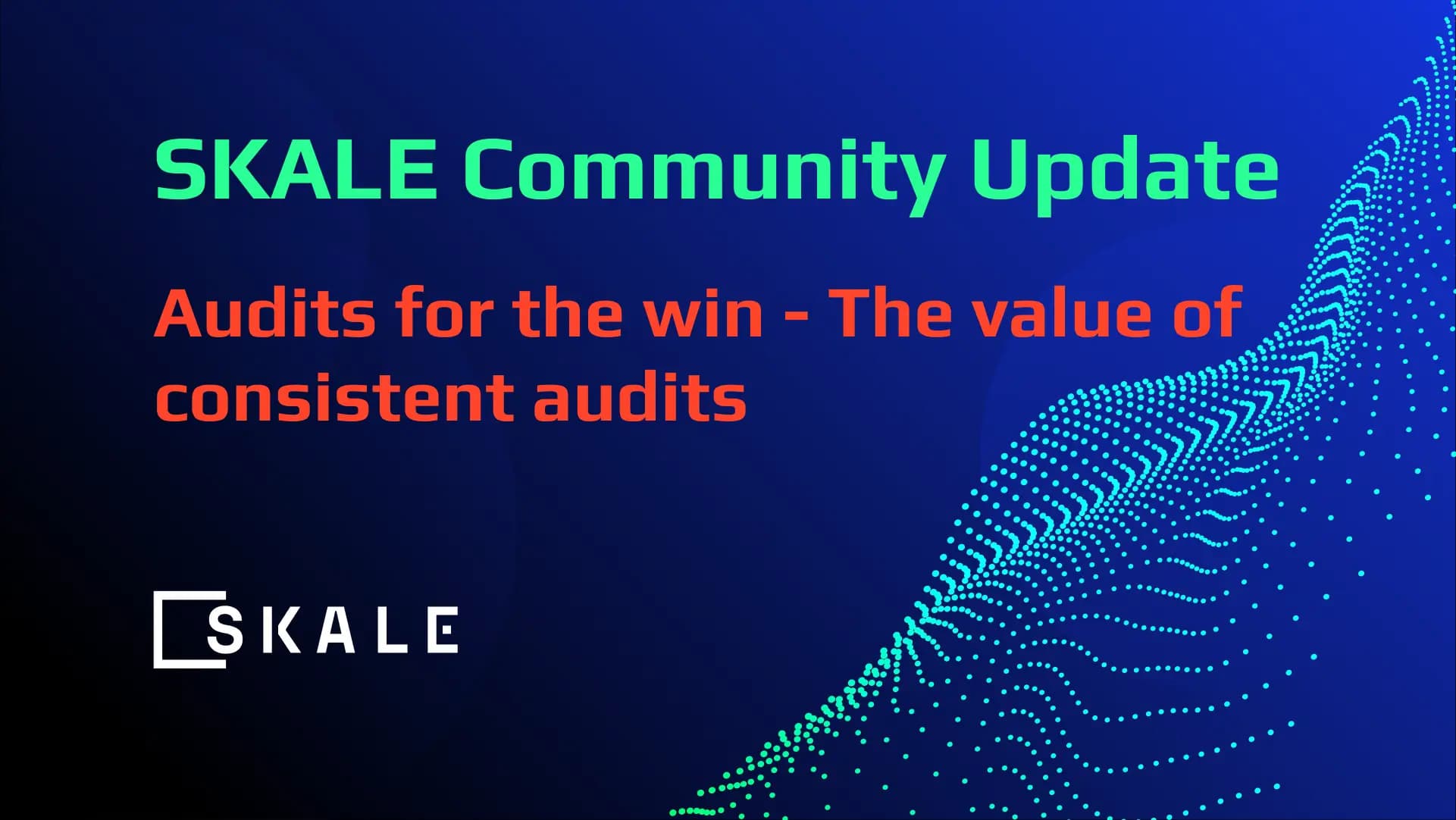 Audits for the win - the value of consistent audits | SKALE