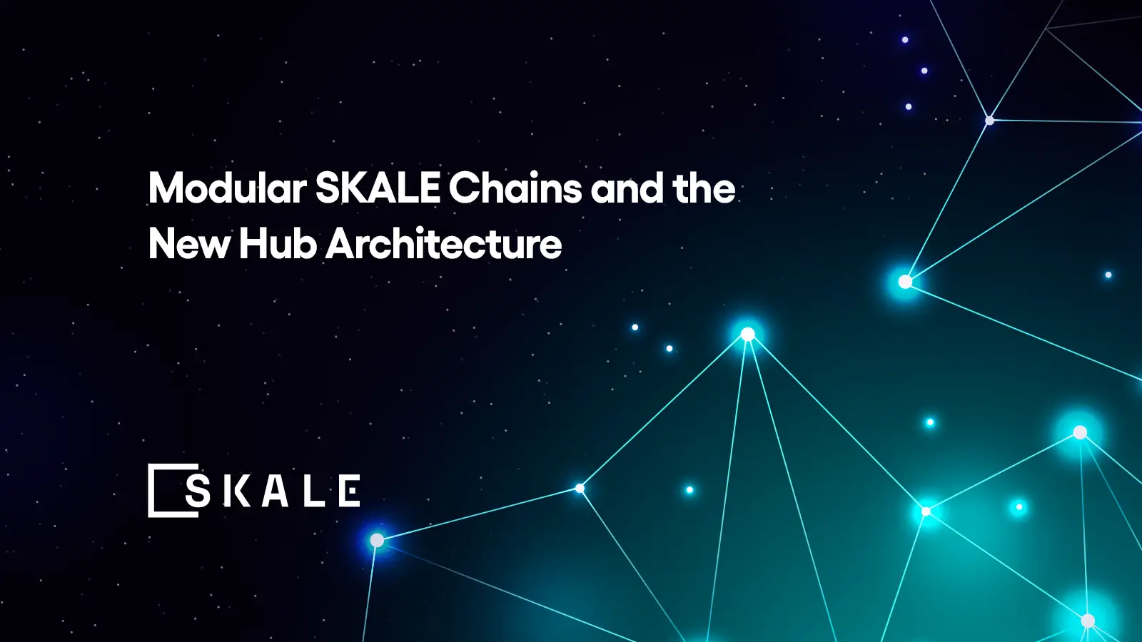 Modular SKALE Chains and the New Hub Architecture | SKALE