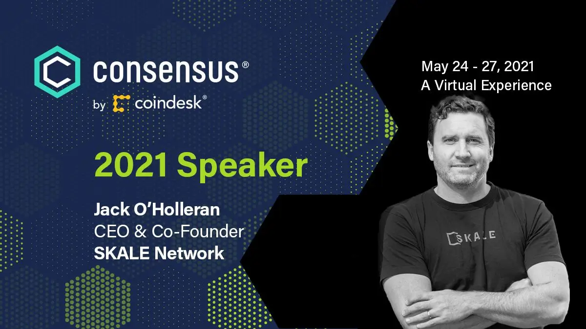 Jack O'Holleran to speak at CoinDesk Consensus Conference | SKALE