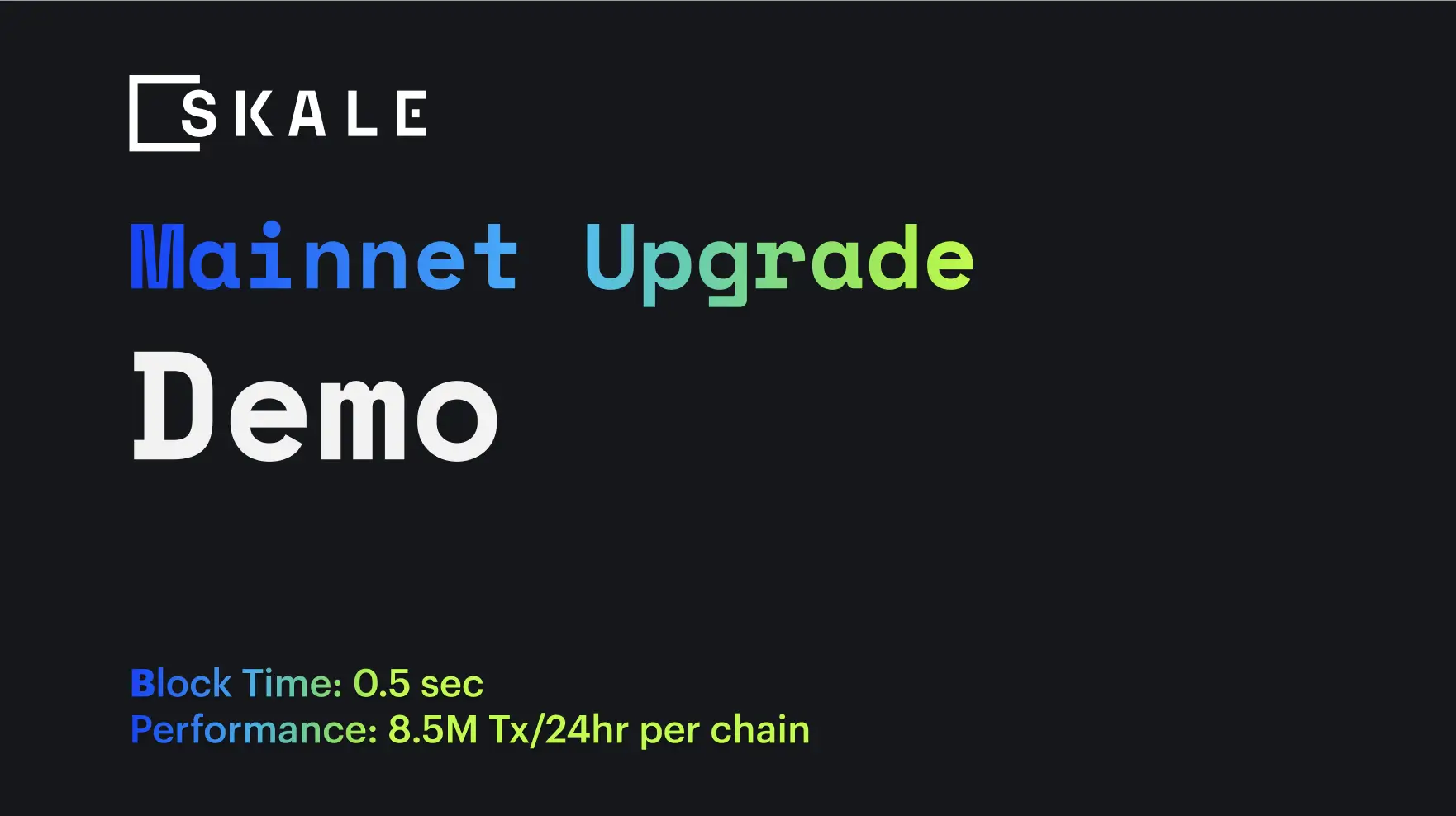 SKALE Mainnet Upgrade Demo | SKALE