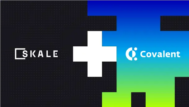 SKALE + Covalent | SKALE