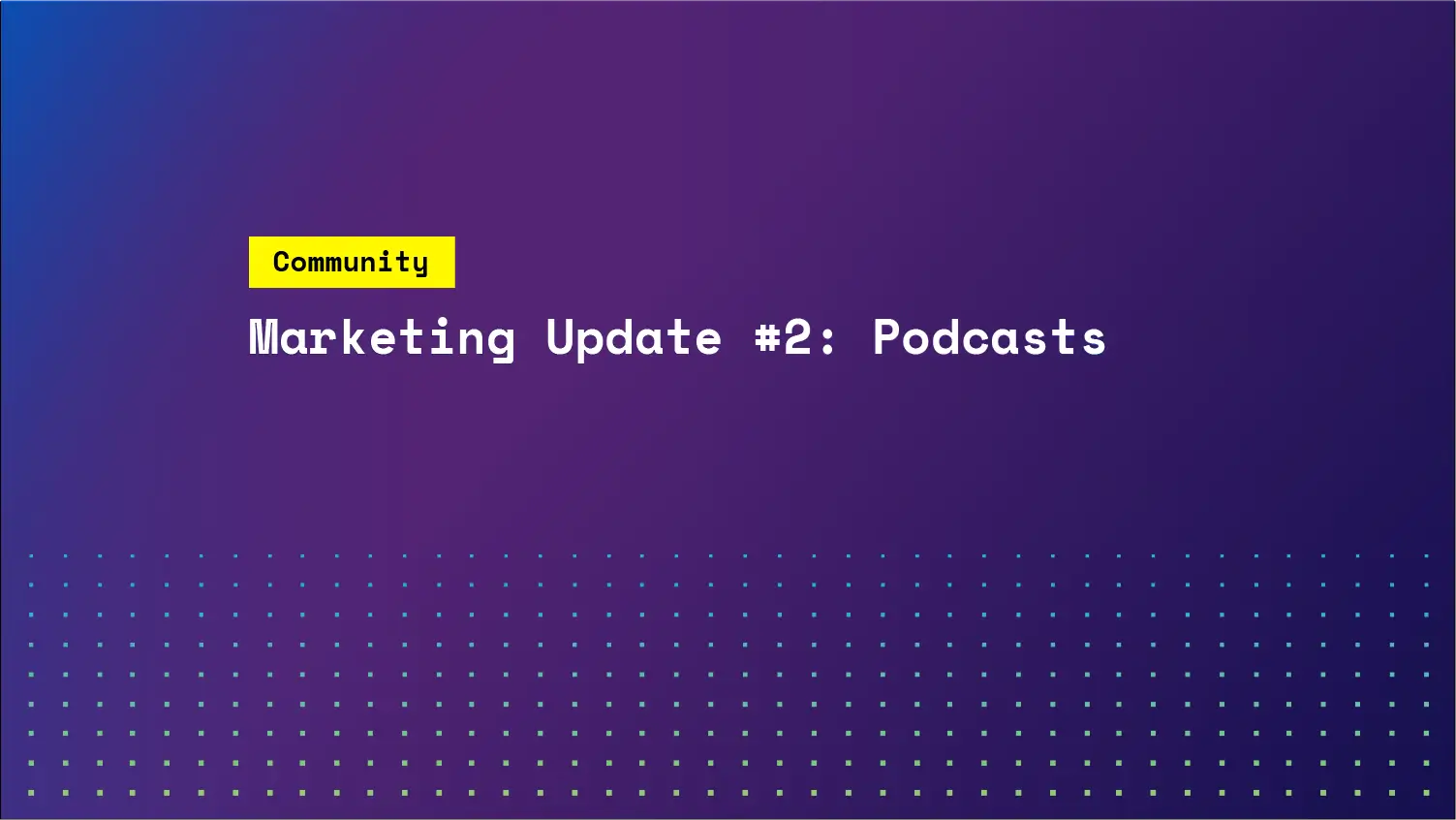 Marketing Update #2: Podcasts | SKALE