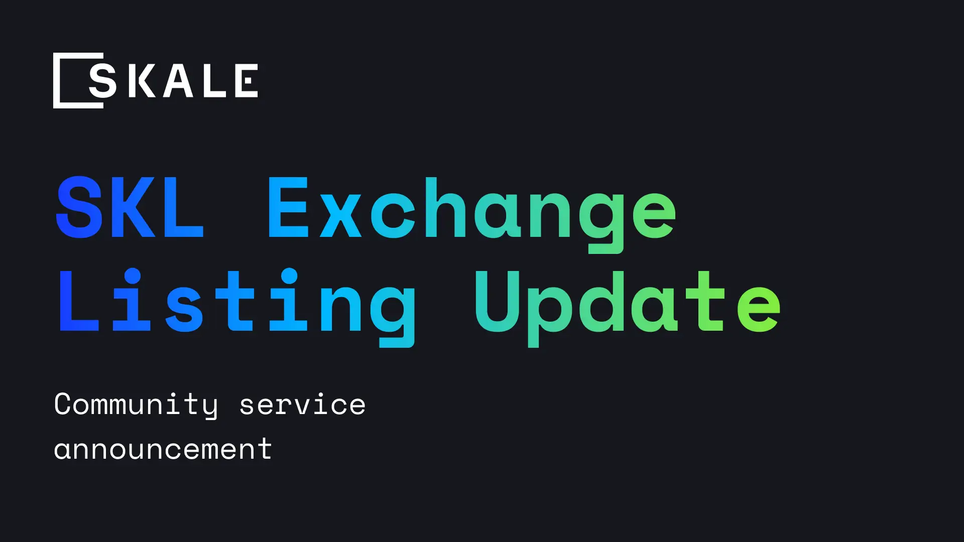 SKL Exchange Listing Update | SKALE